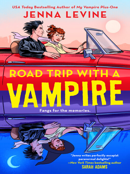 Title details for Road Trip with a Vampire by Jenna Levine - Available